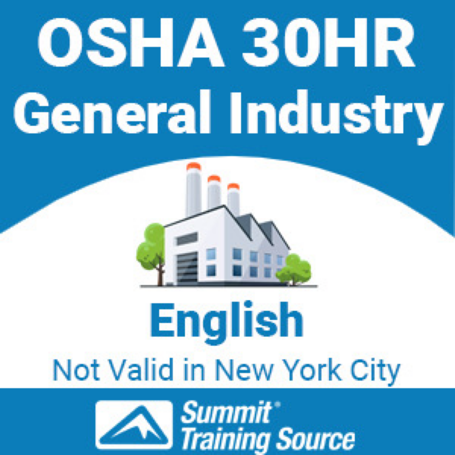 OSHA 30 Hr General Industry (Interactive Online) English