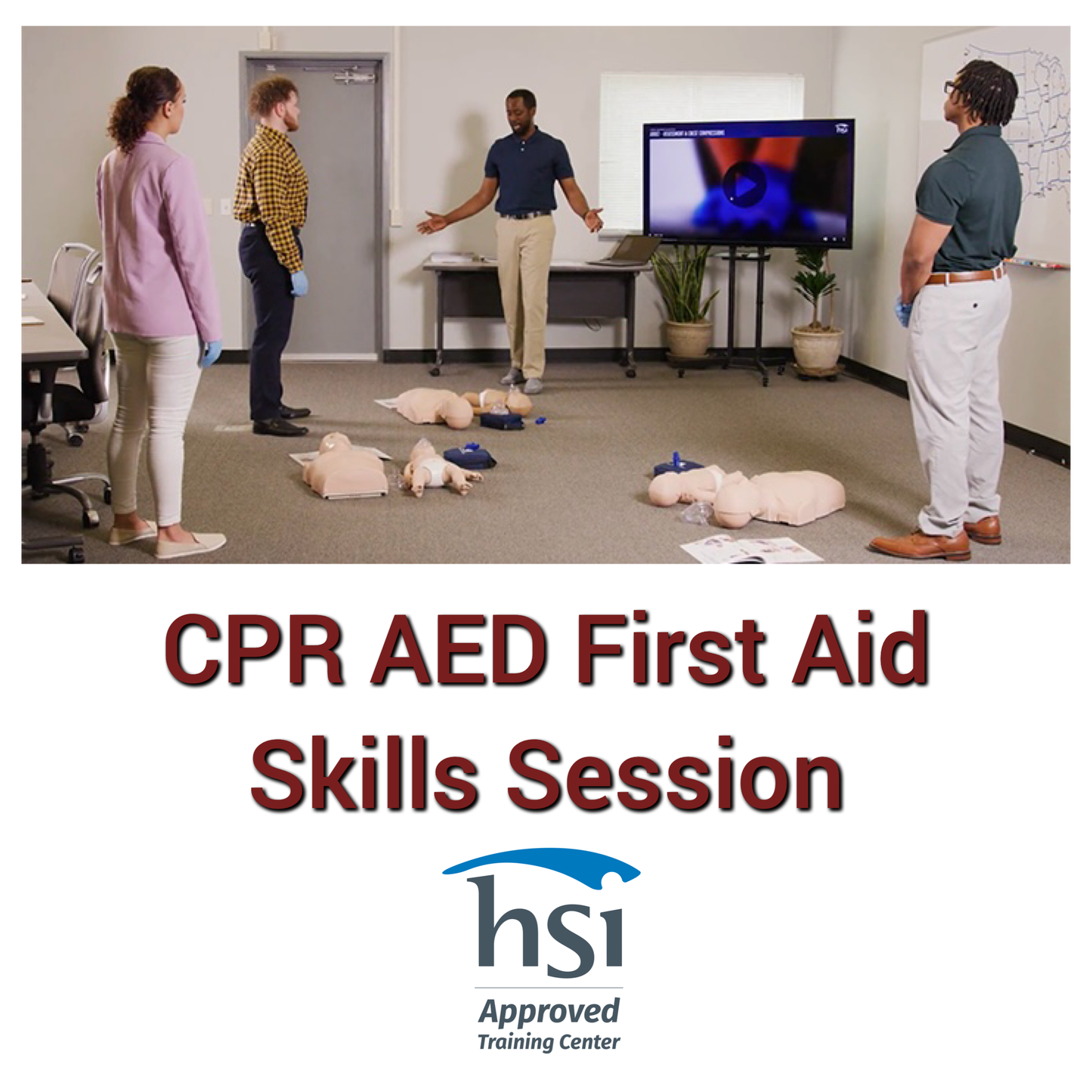 CPR | AED | First Aid - Hands-On Skills Session