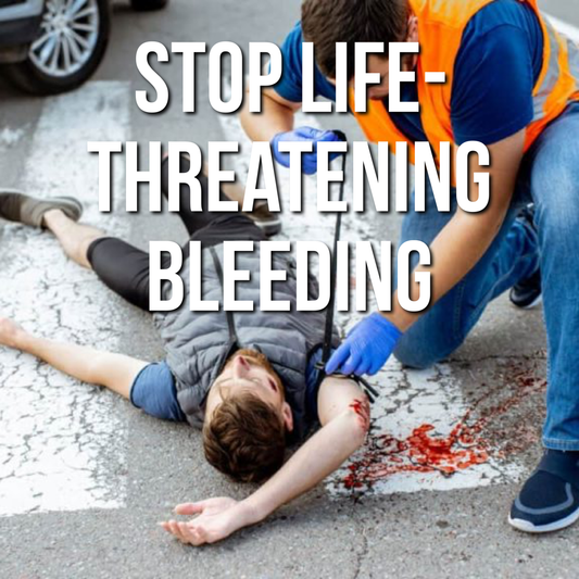 Stop Life-Threatening Bleeding