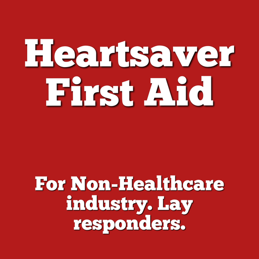 American Heart Association - Heartsaver First Aid