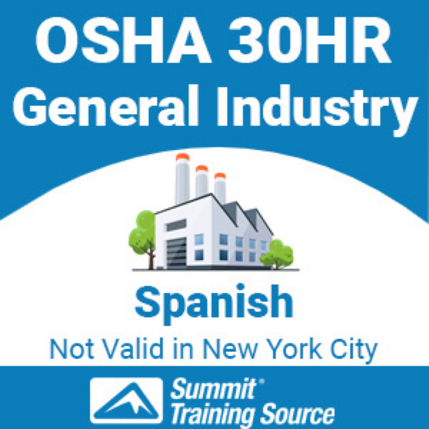 OSHA 30 Hr General Industry (Interactive Online) Spanish